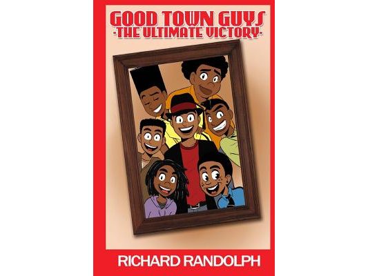 Good Town Guys: The Ultimate Victory