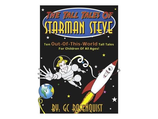 The Tall Tales of Starman Steve