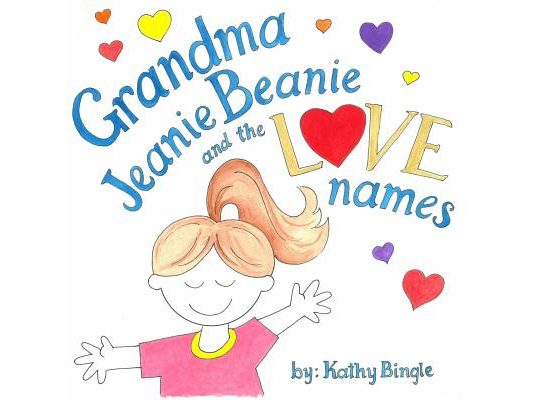 Grandma Jeanie Beanie and the Love Names
