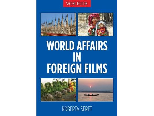 World Affairs in Foreign Films, 2nd edition