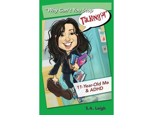"Why Can't You Stop Talking?!": 11-Year-Old Me & ADHD