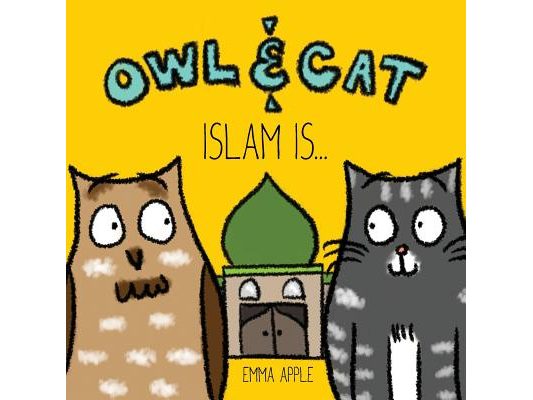 Owl & Cat: Islam Is...