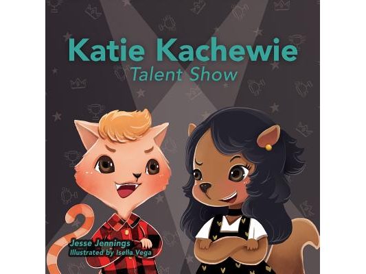 Katie Kachewie: The Talent Show