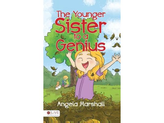 The Younger Sister to a Genius