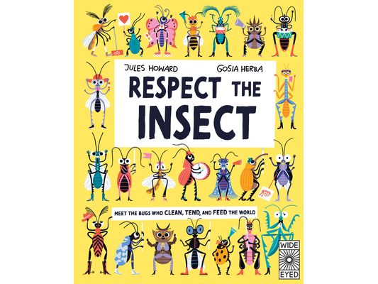 Respect the Insect