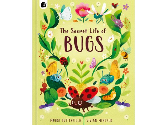 The Secret Life of Bugs