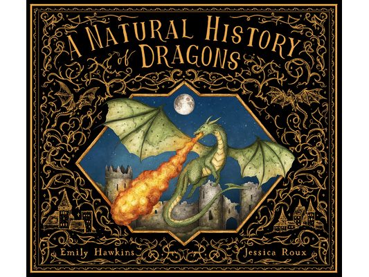 A Natural History of Dragons