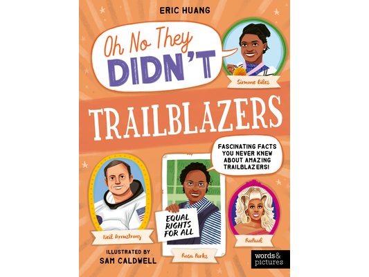 Trailblazers: Fascinating Facts You Never Knew about Amazing Trailblazers!
