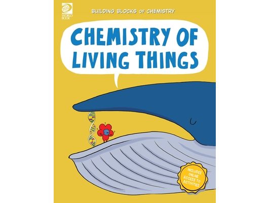 Chemistry of Living Things
