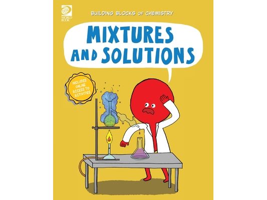 Mixtures and Solutions