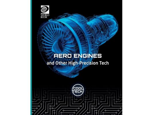 Aero Engines and Other High Precision Tech