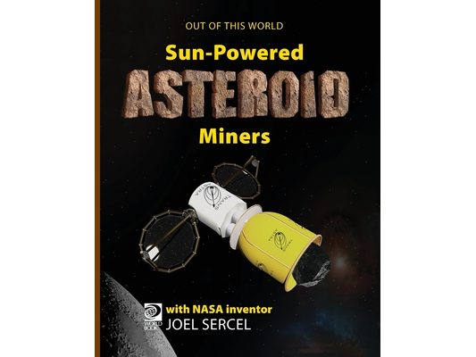 Sun-Powered Asteroid Miners