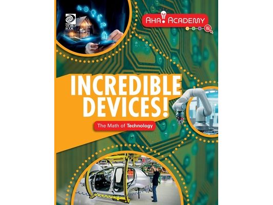Incredible Devices! The Math of Technology