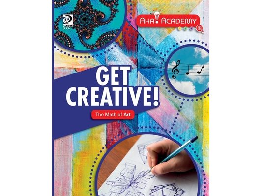 Get Creative! The Math of Art