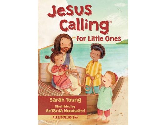 Jesus Calling for Little Ones