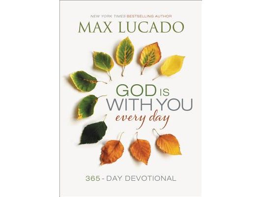 God Is with You Every Day: Daily Devotions of Hope and Comfort for When Life Feels Uncertain (a 365-Day Devotional)