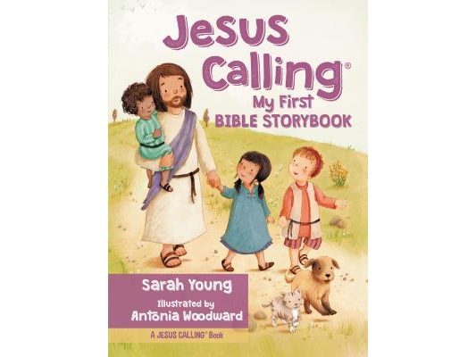 Jesus Calling: My First Bible Storybook