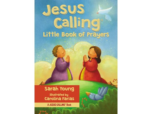 Jesus Calling: Little Book of Prayers