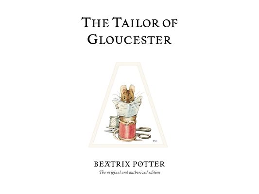 The Tailor of Gloucester