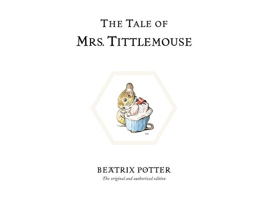 The Tale of Mrs. Tittlemouse