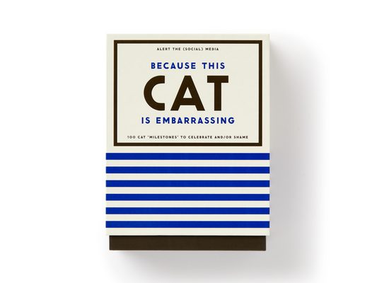 Because This Cat Is Embarrassing - Pet Shame/Praise Deck