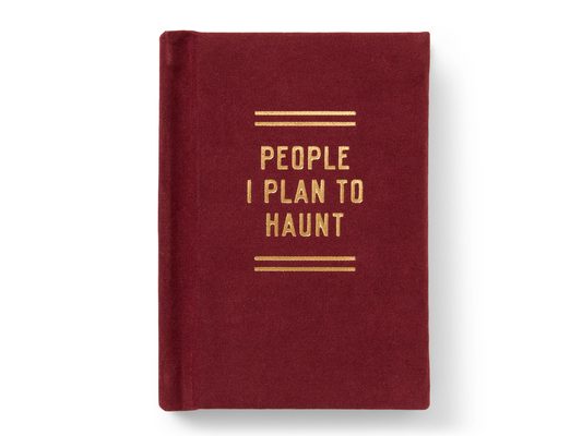 People I Plan to Haunt Tiny Diary