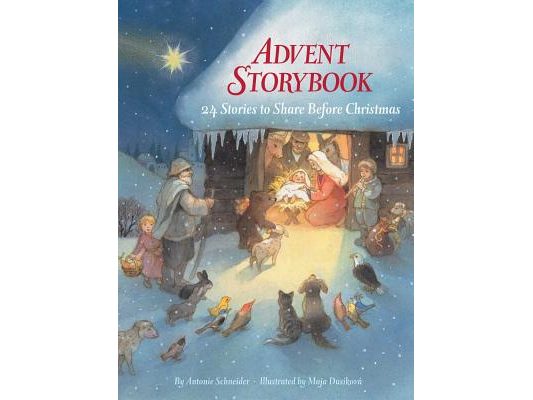Advent Storybook: 24 Stories to Share Before Christmas