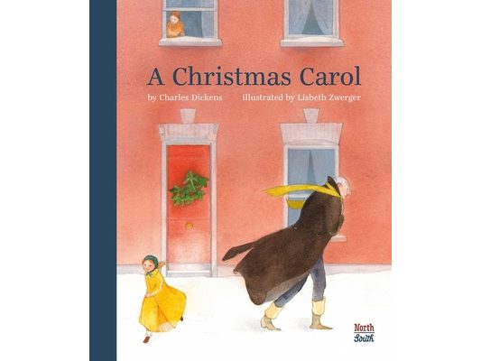 A Christmas Carol: Illustrated Edition
