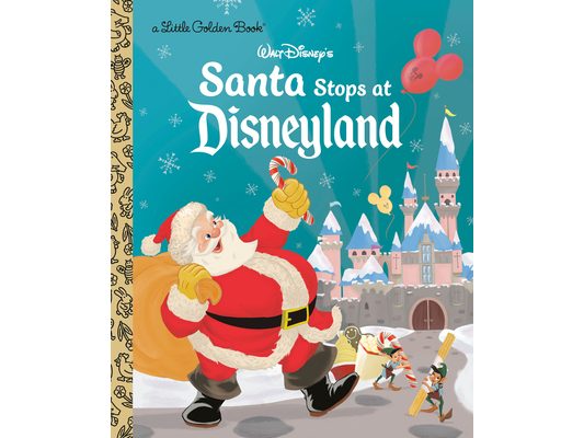 Santa Stops at Disneyland (Disney Classic)