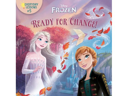 Everyday Lessons #5: Ready for Change! (Disney Frozen 2)