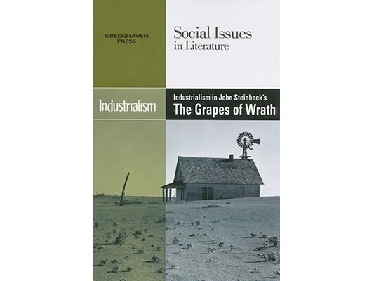 Industrialism in John Steinbeck's the Grapes of Wrath