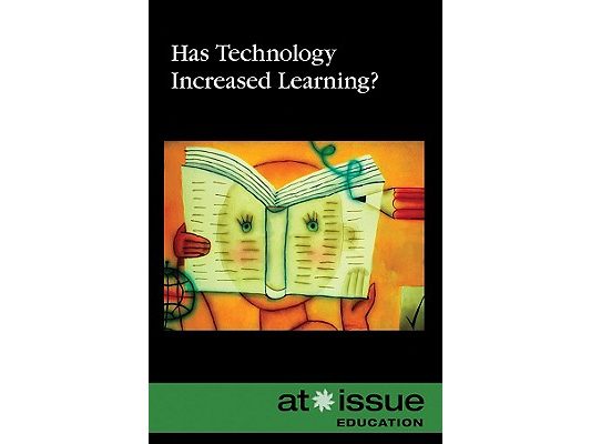 Has Technology Increased Learning?