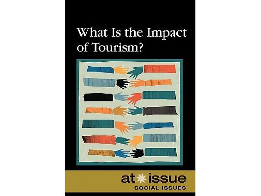 What Is the Impact of Tourism?