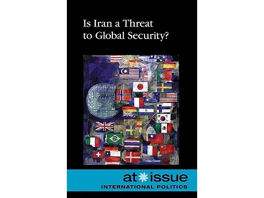 Is Iran a Threat to Global Security?