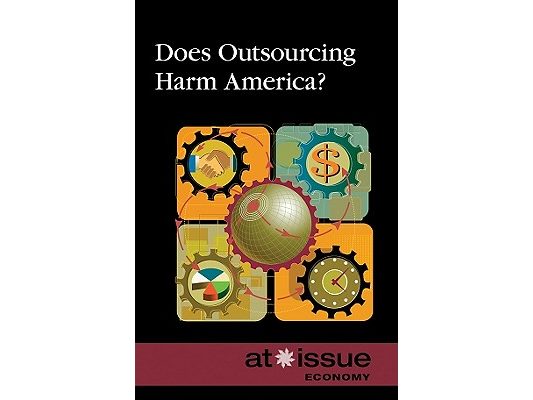Does Outsourcing Harm America?