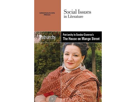 Patriarchy in Sandra Cisneros' the House on Mango Street