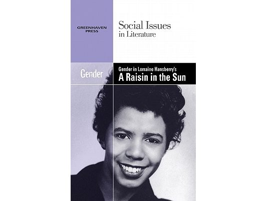 Gender in Lorraine Hansberry's a Raisin in the Sun