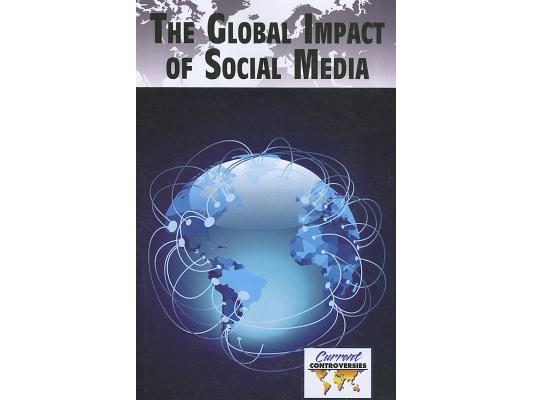 The Global Impact of Social Media