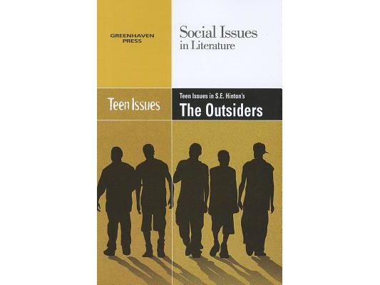 Teen Issues in S.E. Hinton's the Outsiders