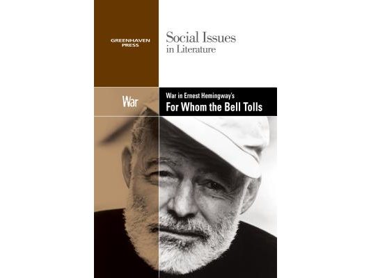 War in Ernest Hemingway's for Whom the Bell Tolls