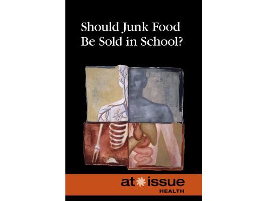 Should Junk Food Be Sold in Schools?