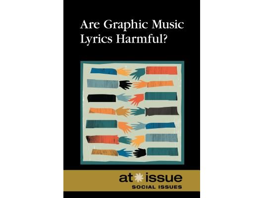 Are Graphic Music Lyrics Harmful?