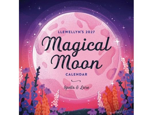 Llewellyn's 2027 Magical Moon Calendar: Spells & Lore