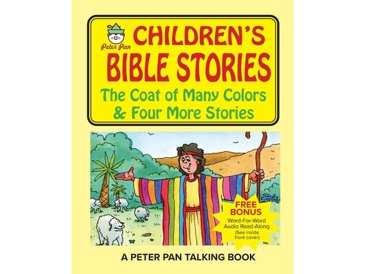 Peter Pan Bible Stories-The Coat of Many Colors and Four More Stories