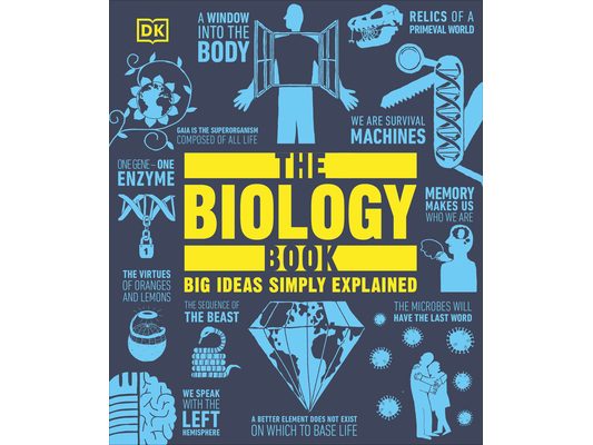 The Biology Book: Big Ideas Simply Explained