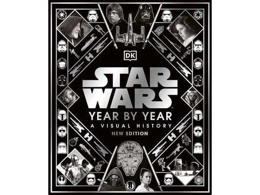 Star Wars Year by Year New Edition