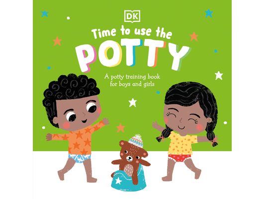 Time to Use the Potty: A Potty Training Book for Boys and Girls