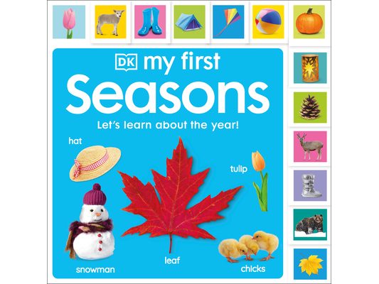 My First Seasons: Let's Learn about the Year!