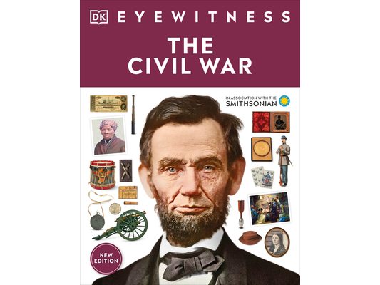 Eyewitness the Civil War
