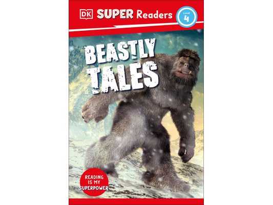 DK Super Readers Level 4 Beastly Tales